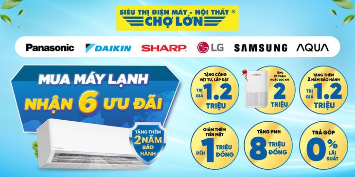 photo-1745290162730-17452901636741945542004-1 Mua máy lạnh nhận 6 ưu đãi tại Điện máy Chợ Lớn - Ảnh 1.